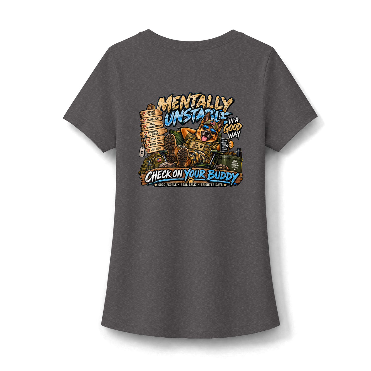 Mentally Unstable Graphic Tee — "Check On Your Buddy" Women's Scoop Neck