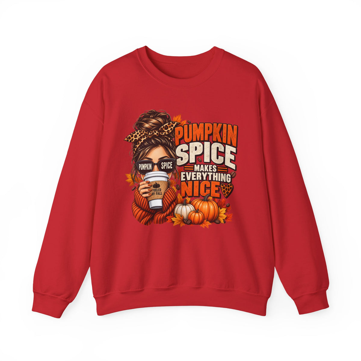 Pumpkin Spice Makes Everything Nice – Cozy Fall Sweatshirt