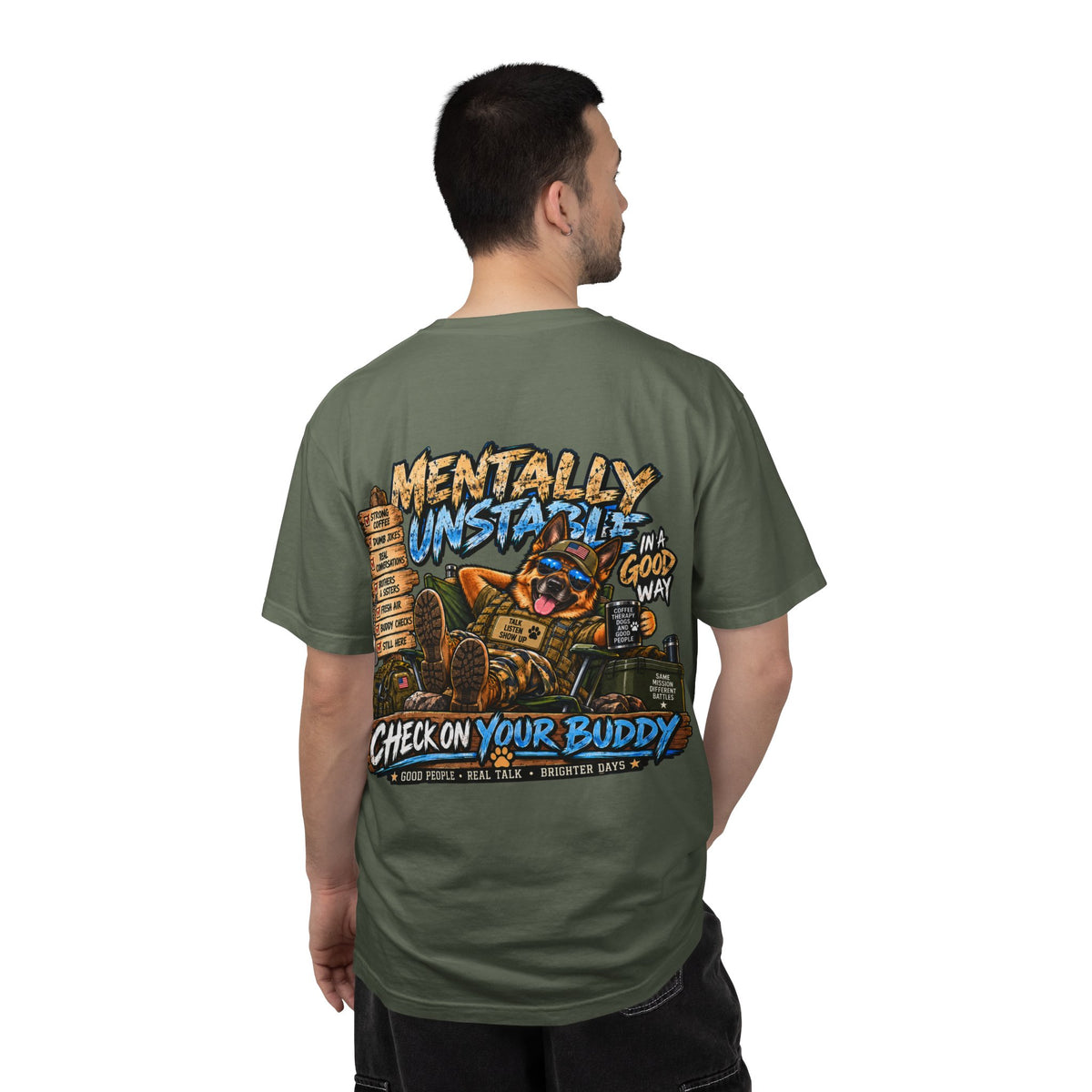 Mentally Unstable Graphic T-Shirt — "Check On Your Buddy" Mental Health Awareness Tee