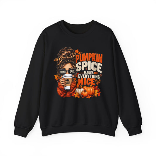 Pumpkin Spice Makes Everything Nice – Cozy Fall Sweatshirt