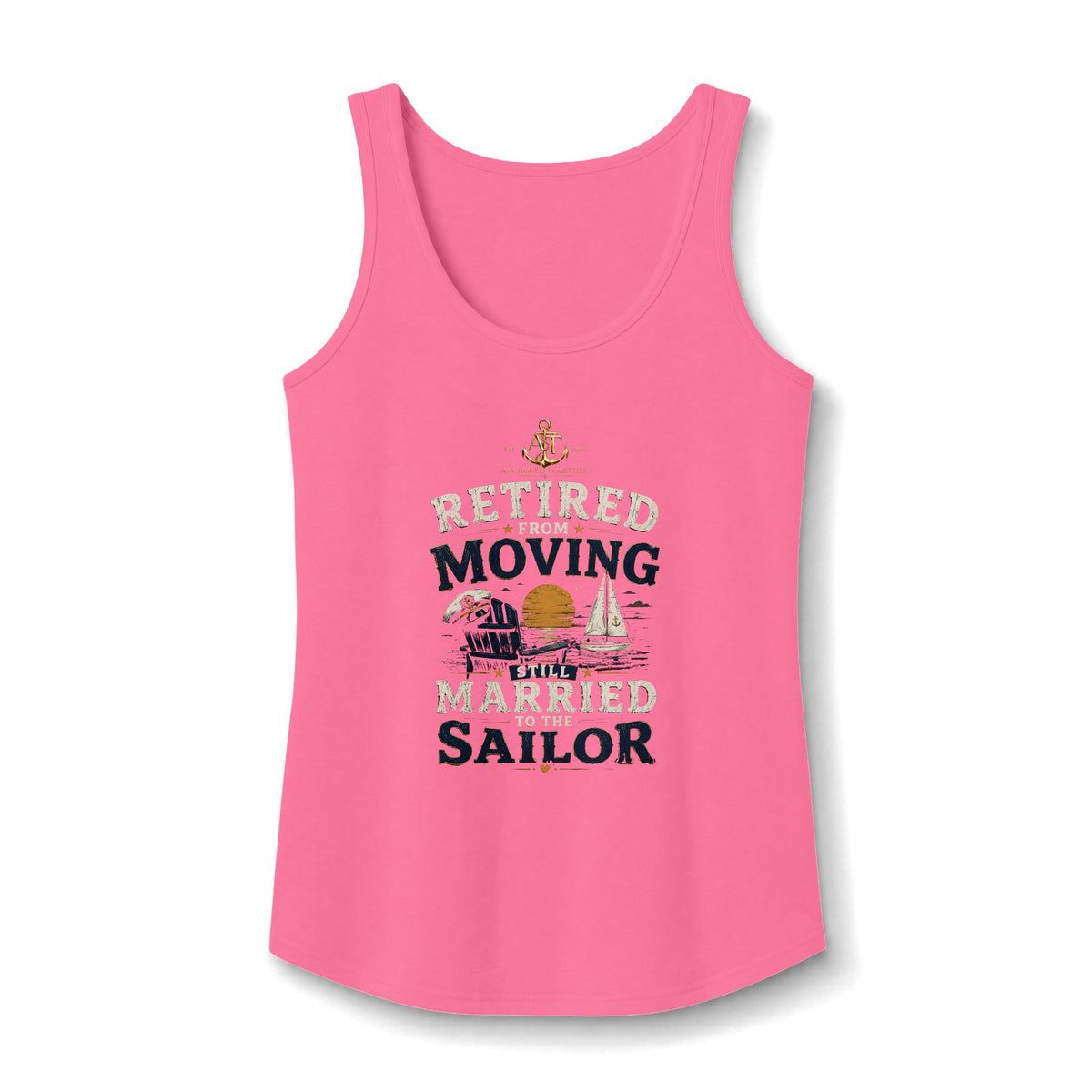 Anchored Together Retired Moving Married Sailor Tank Top