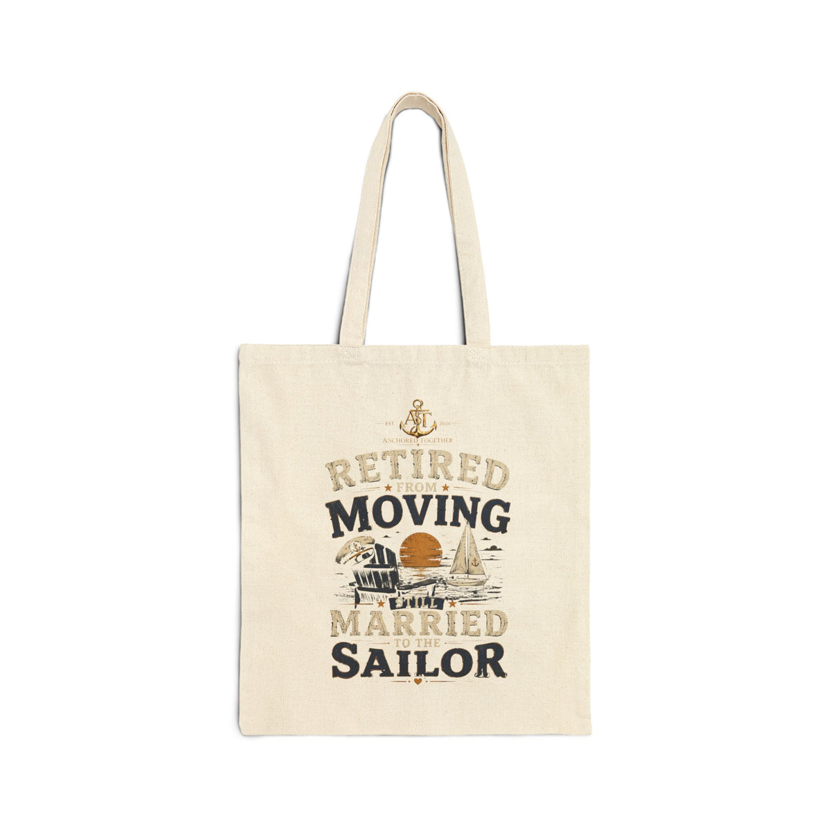 Tote Bag — "Retired Moving Married Sailor" Canvas Tote for Retired Navy & Marine Life, Beachy Retirement Gift
