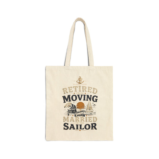 Tote Bag — "Retired Moving Married Sailor" Canvas Tote for Retired Navy & Marine Life, Beachy Retirement Gift