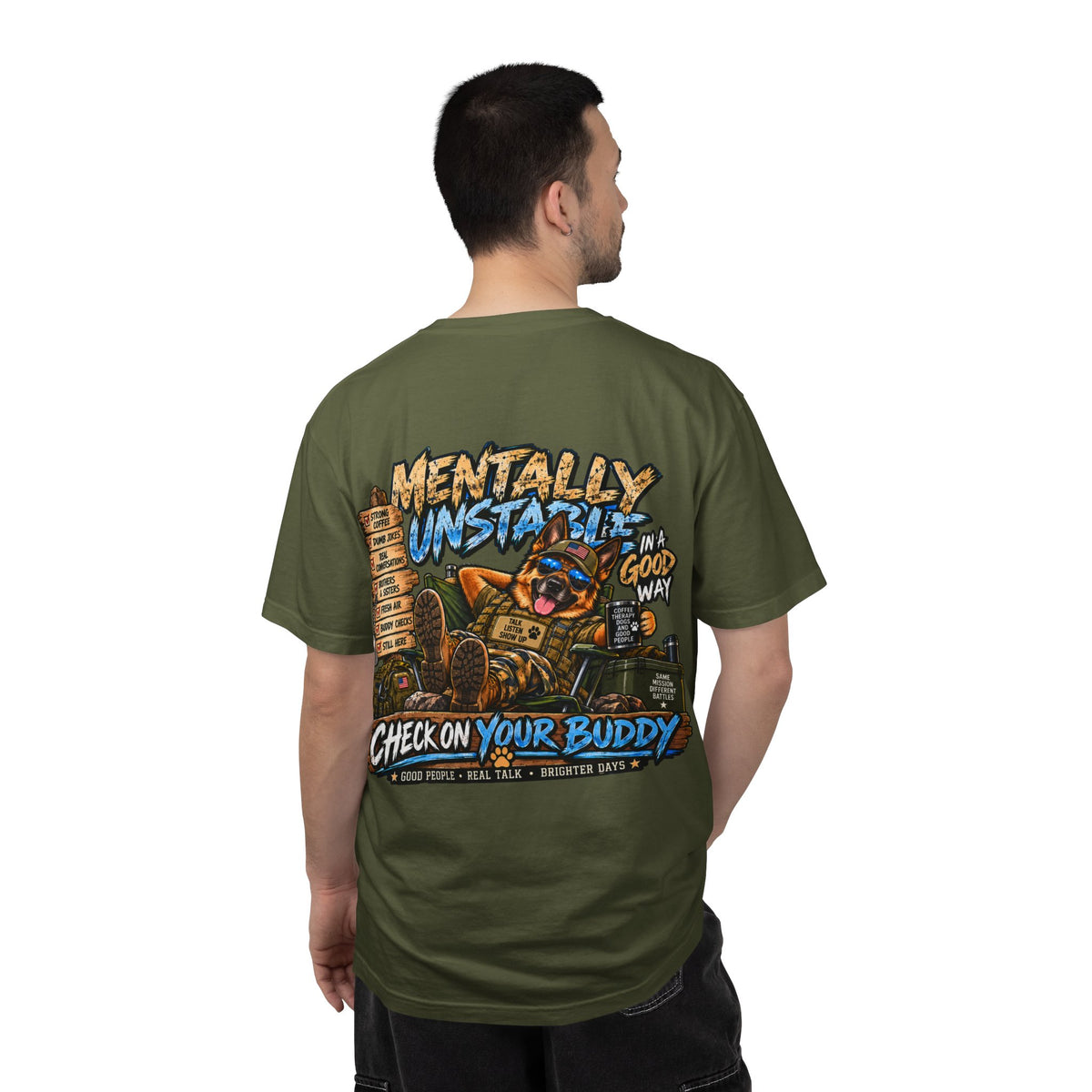 Mentally Unstable Graphic T-Shirt — "Check On Your Buddy" Mental Health Awareness Tee
