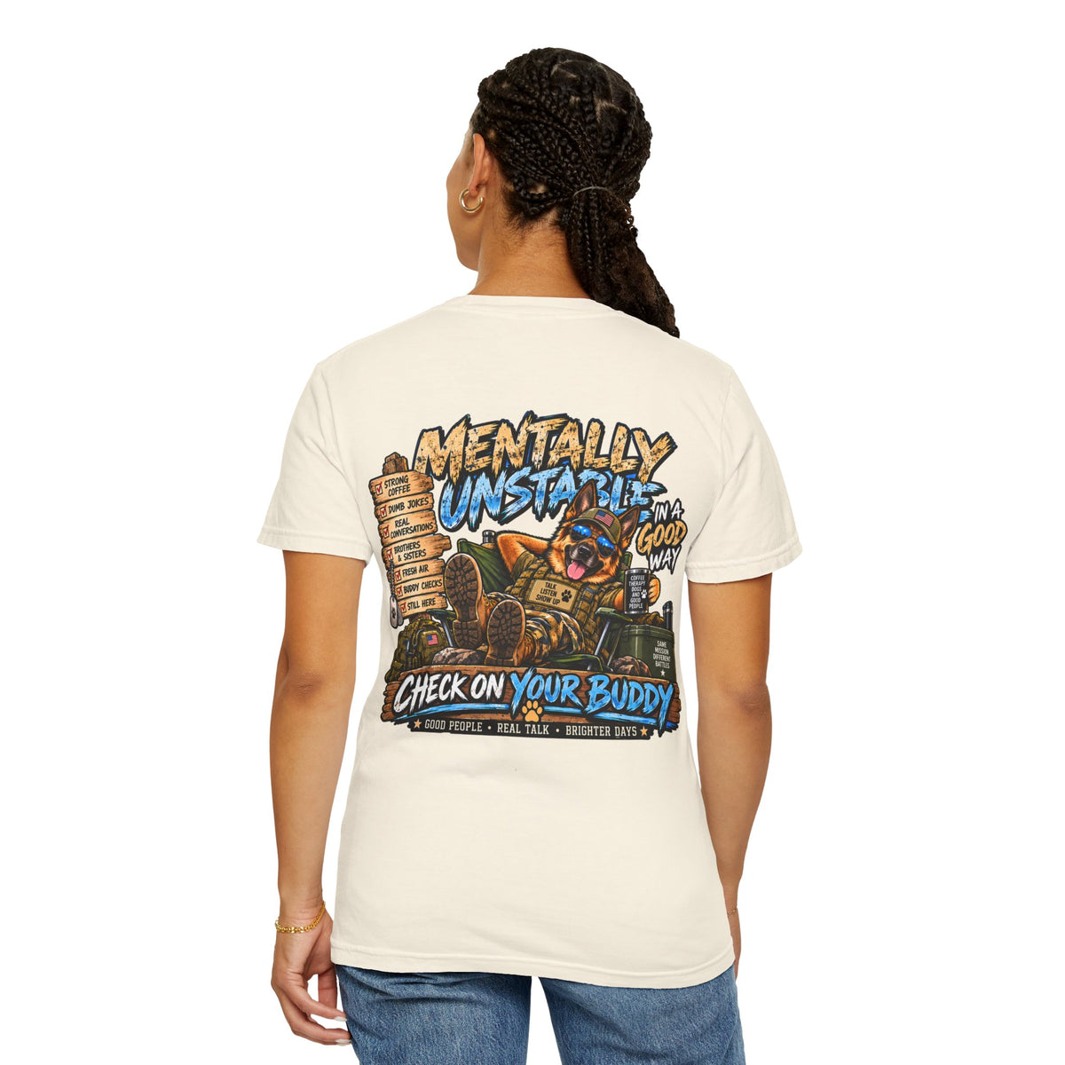Mentally Unstable Graphic T-Shirt — "Check On Your Buddy" Mental Health Awareness Tee