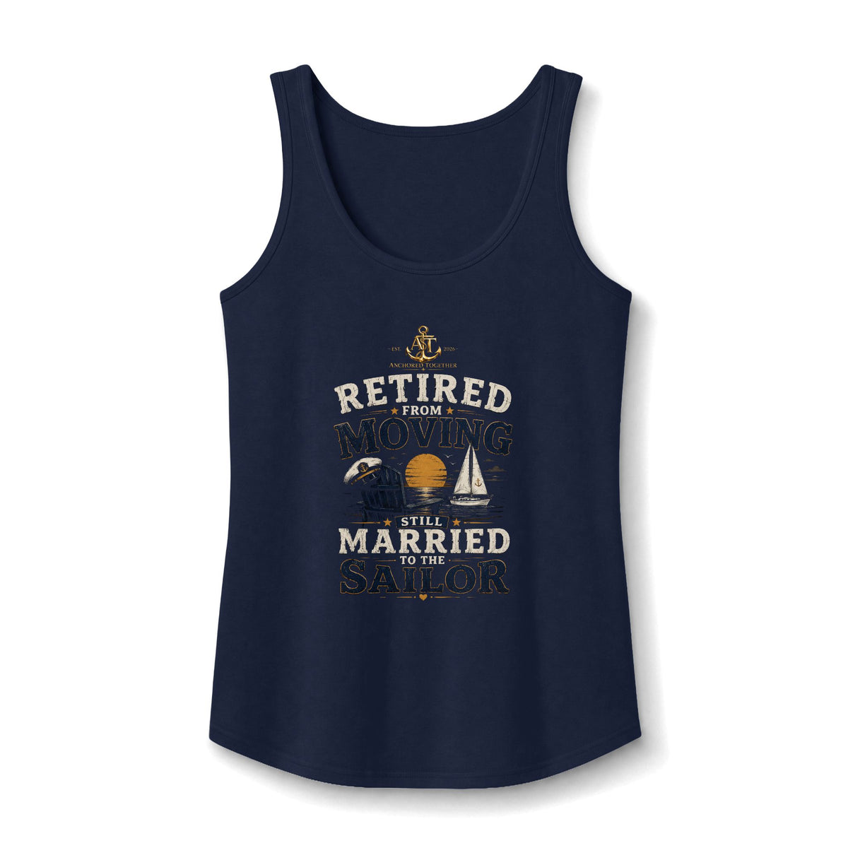 Anchored Together Retired Moving Married Sailor Tank Top