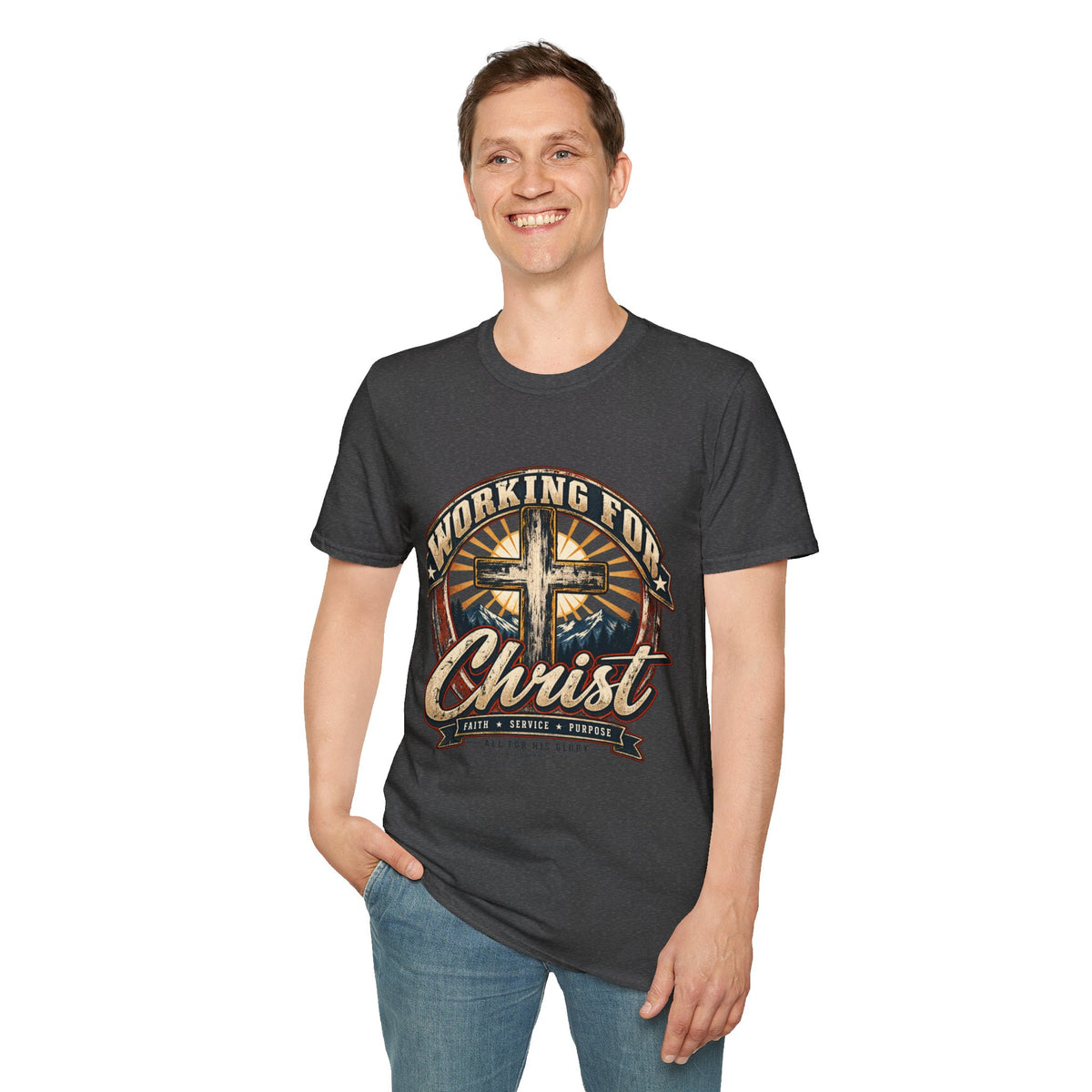 Working for Christ – Faith, Service & Purpose T-Shirt