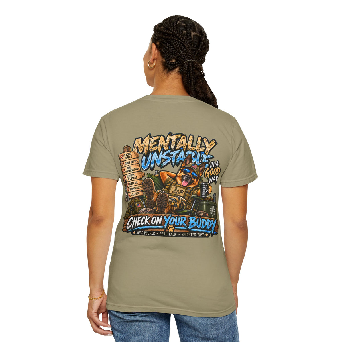 Mentally Unstable Graphic T-Shirt — "Check On Your Buddy" Mental Health Awareness Tee