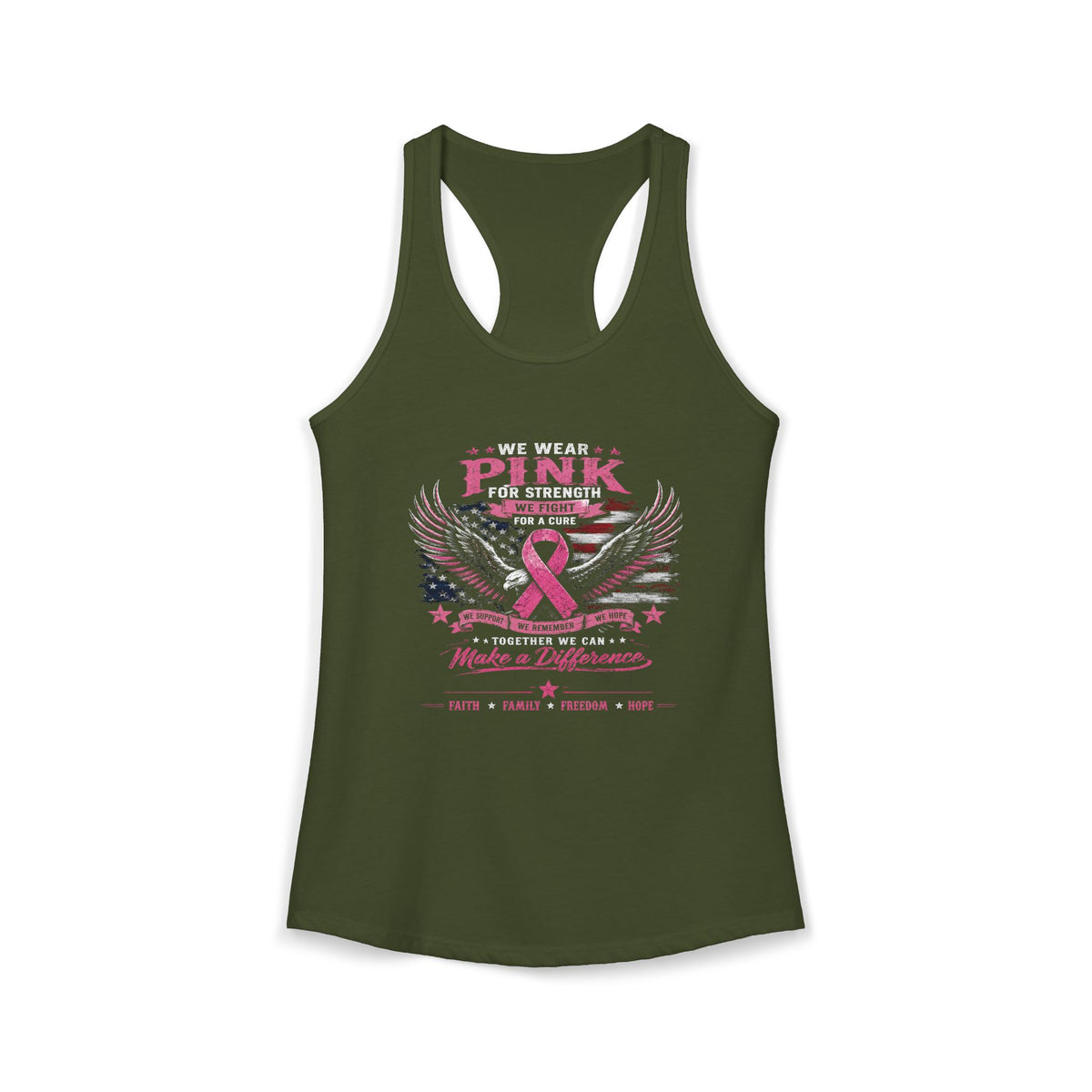 We Wear Pink for Strength - Breast Cancer Awareness Racerback Tank