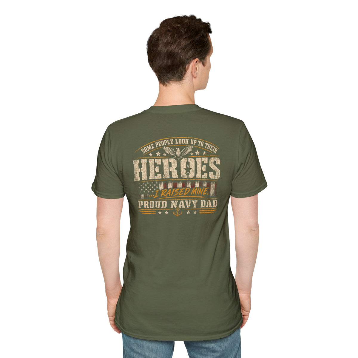 Proud Navy Dad Shirt – I Raised My Hero | Navy Father Military T-Shirt