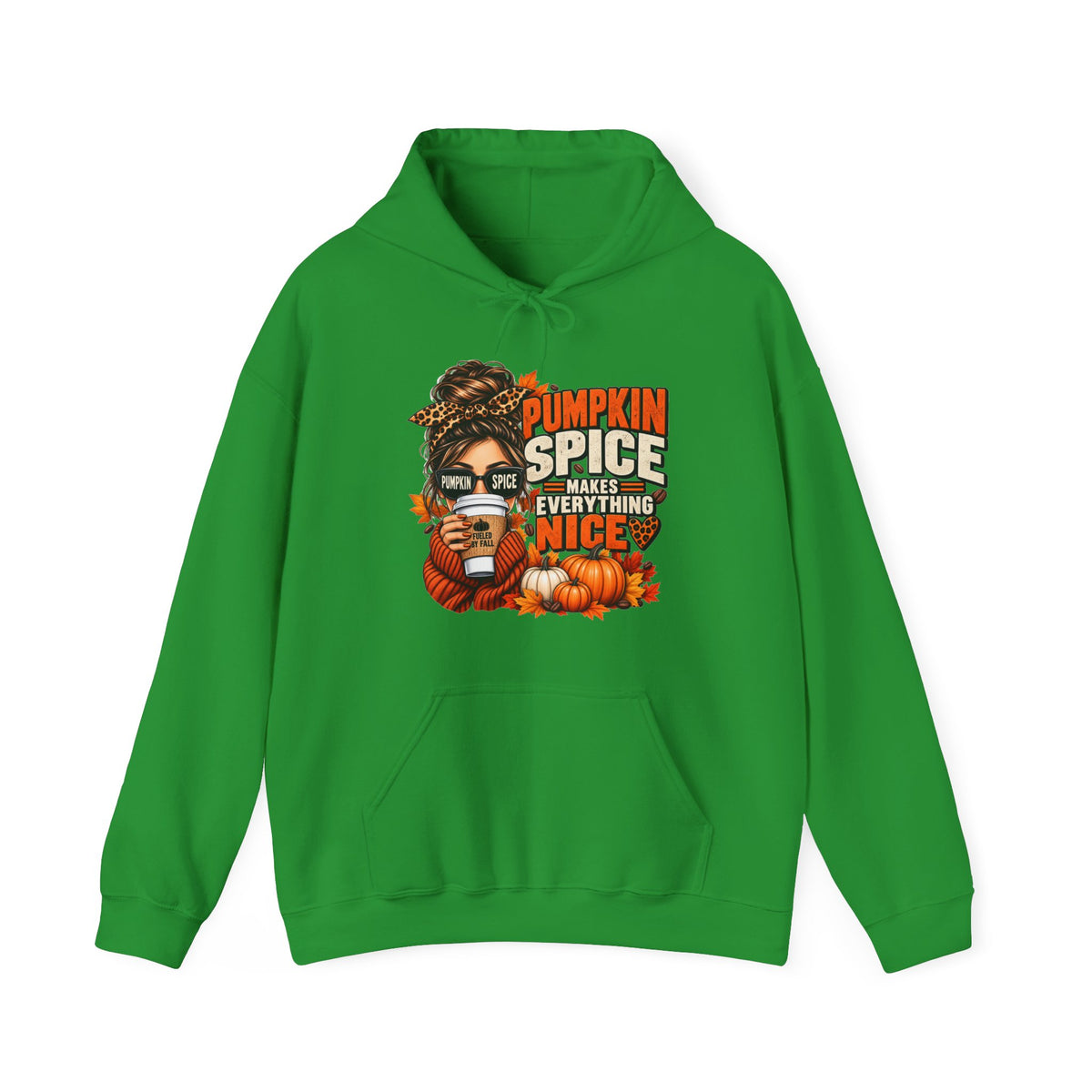 Pumpkin Spice Makes Everything Nice – Cozy Fall Hoodie