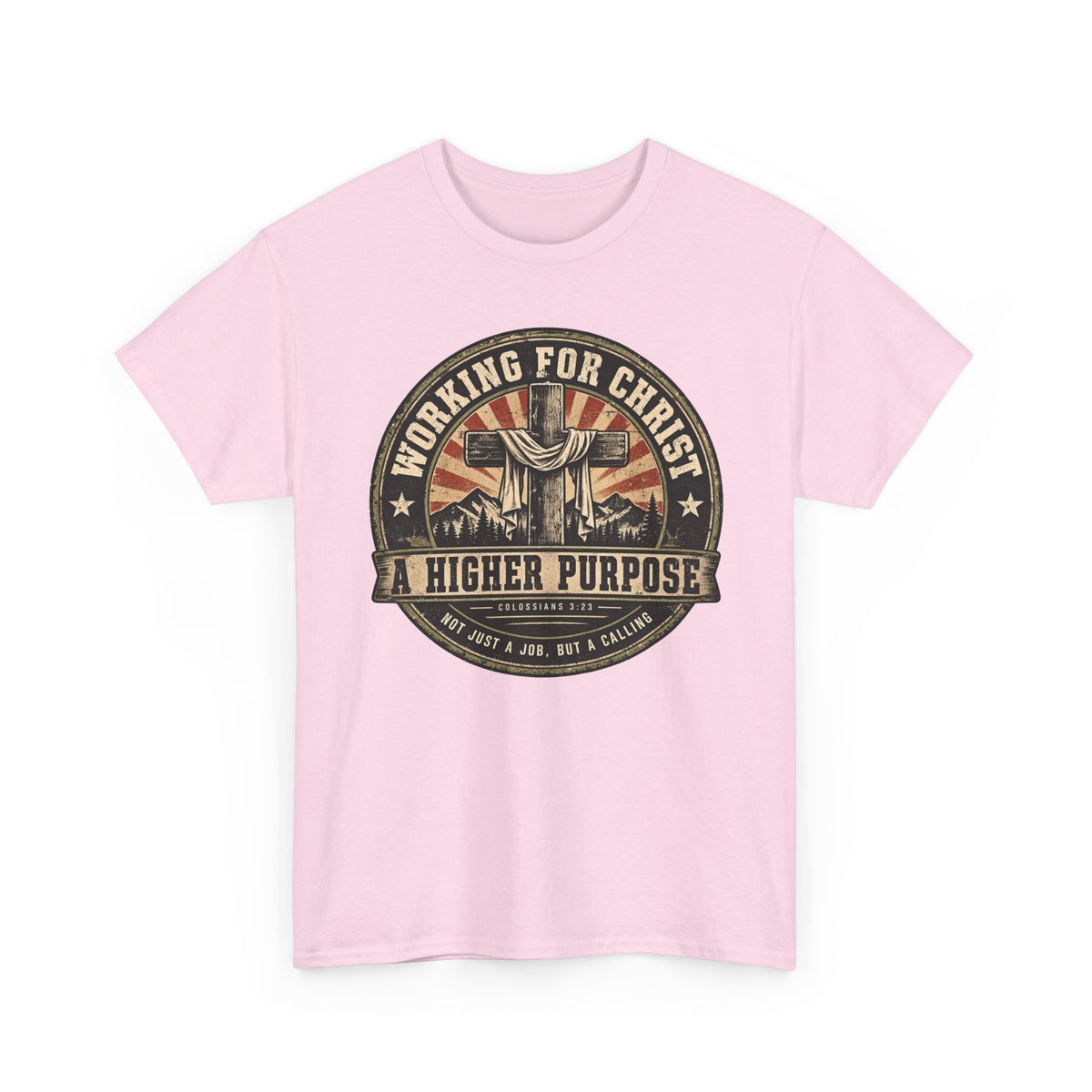 Chaplain T‑Shirt — "Working for Christ: A Higher Purpose" Christian Tee
