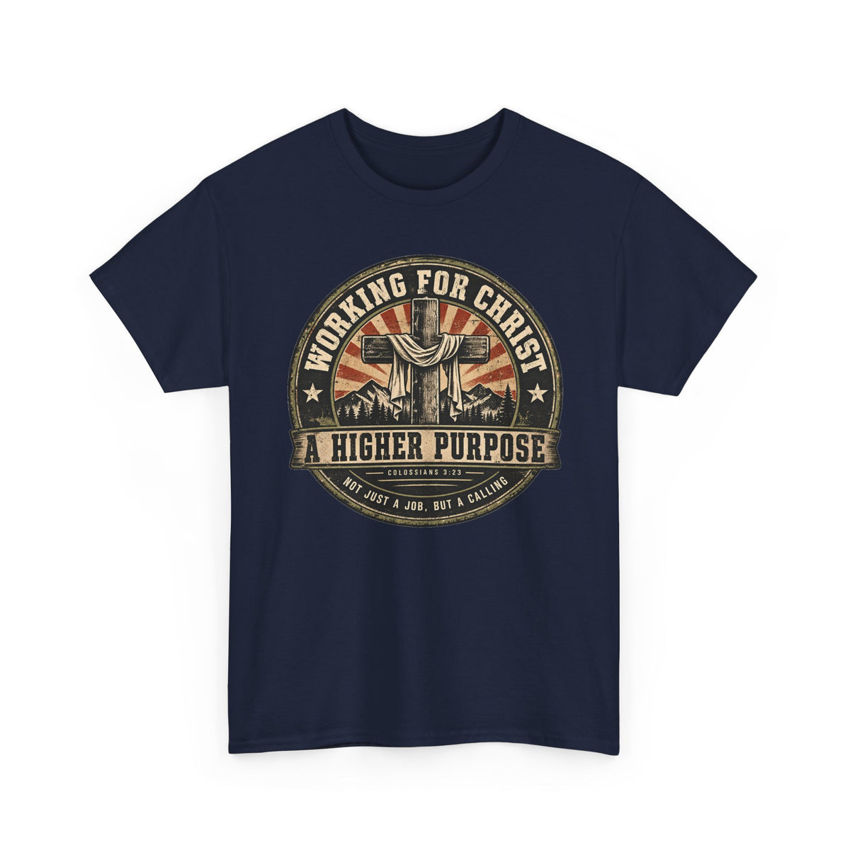 Chaplain T‑Shirt — "Working for Christ: A Higher Purpose" Christian Tee