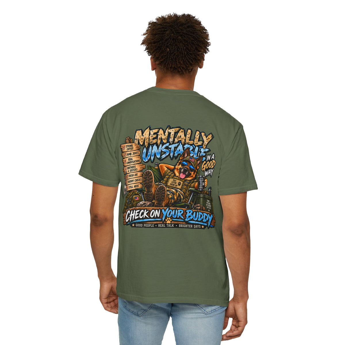 Mentally Unstable Graphic T-Shirt — "Check On Your Buddy" Mental Health Awareness Tee
