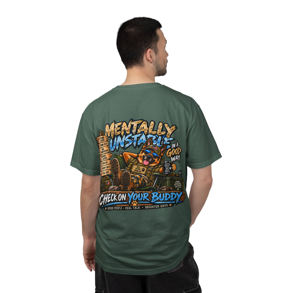 Mentally Unstable Graphic T-Shirt — "Check On Your Buddy" Mental Health Awareness Tee