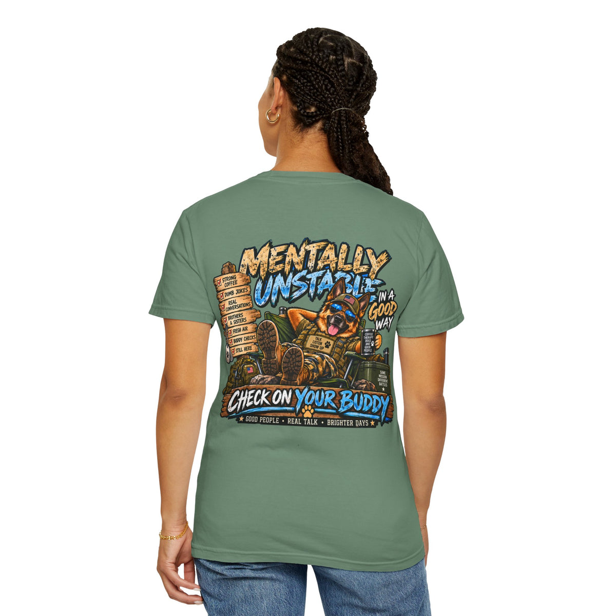 Mentally Unstable Graphic T-Shirt — "Check On Your Buddy" Mental Health Awareness Tee