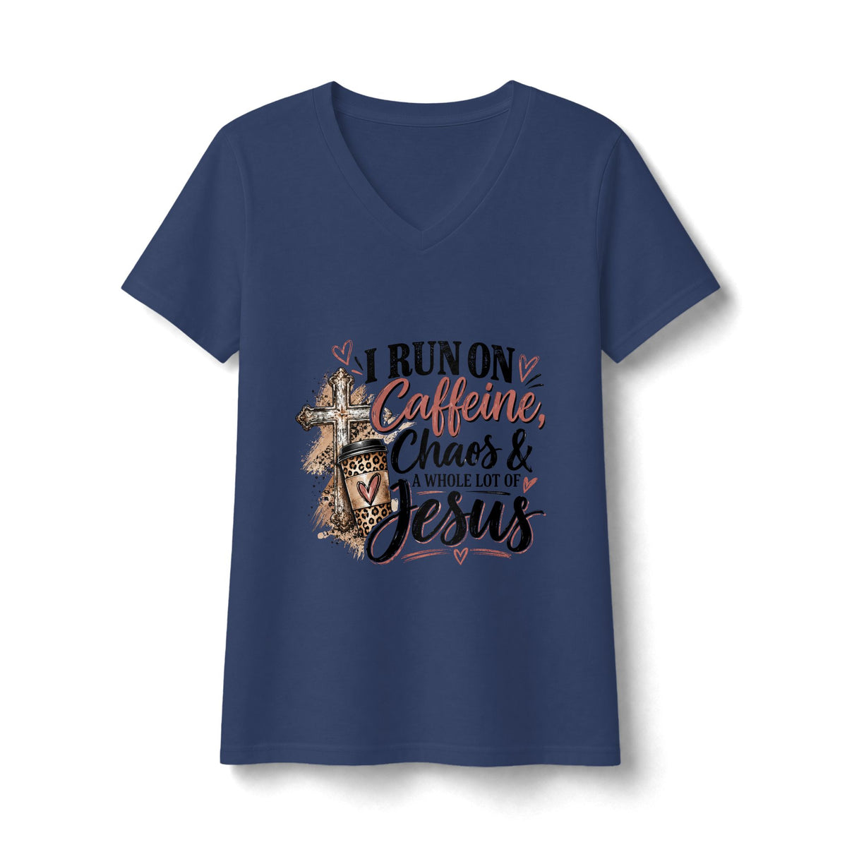 Women's V-Neck Tee - "I Run on Caffeine, Chaos & a Whole Lot of Jesus" Christian Graphic Shirt