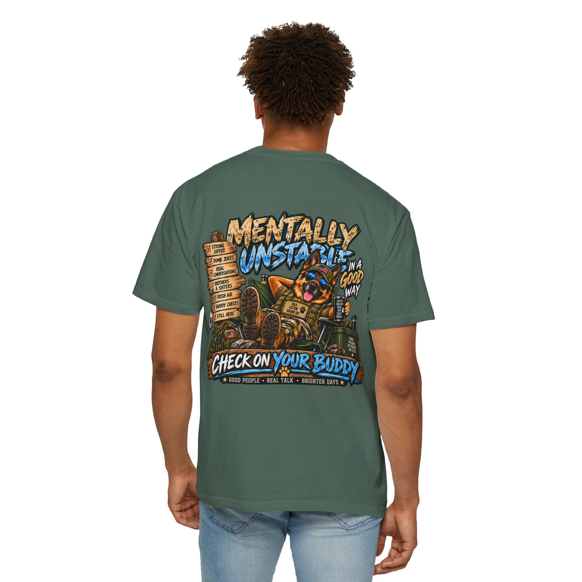 Mentally Unstable Graphic T-Shirt — "Check On Your Buddy" Mental Health Awareness Tee