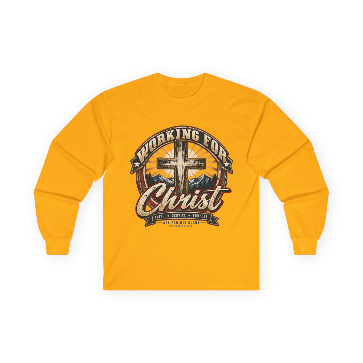 Working for Christ Long Sleeve Tee — Christian Faith Cross Shirt