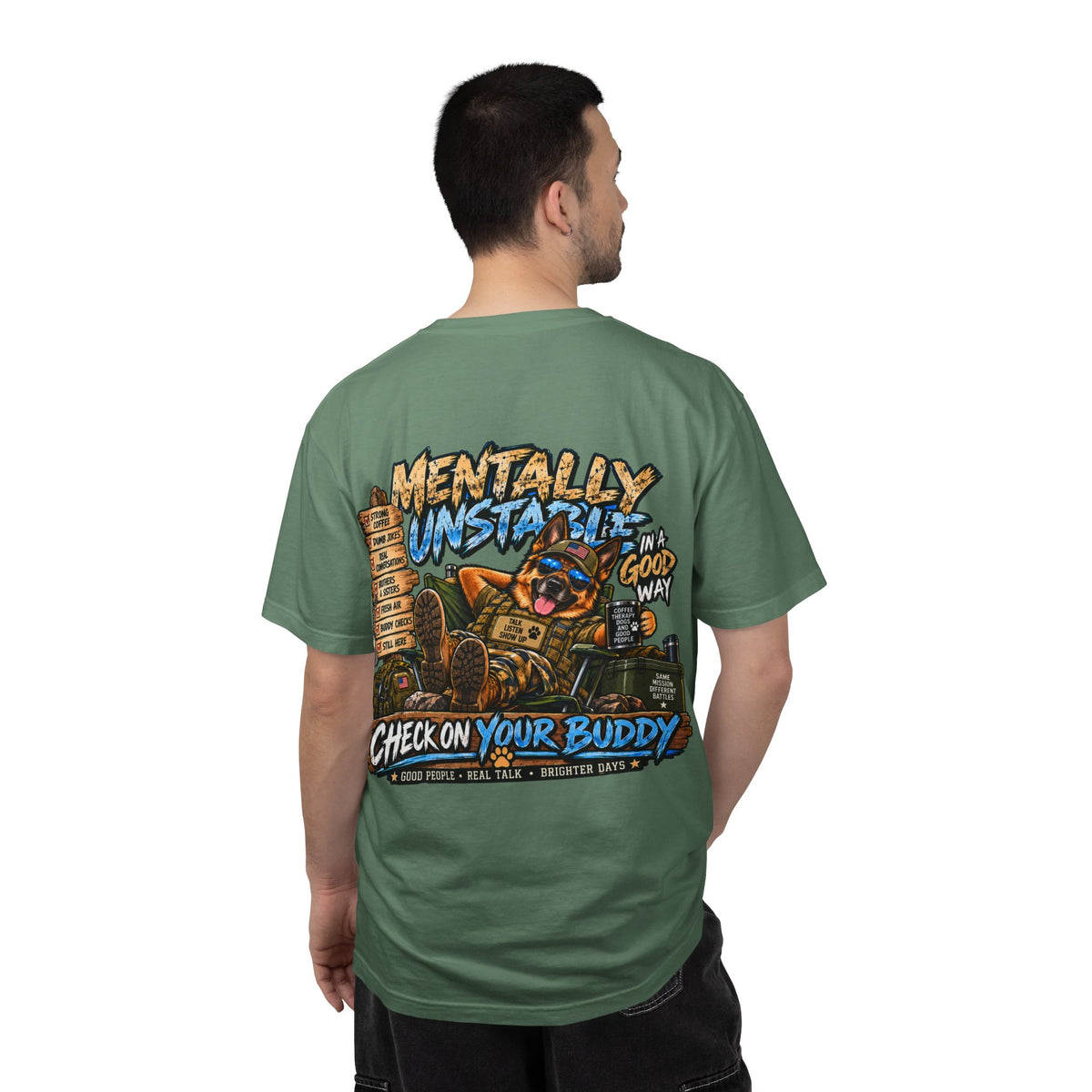 Mentally Unstable Graphic T-Shirt — "Check On Your Buddy" Mental Health Awareness Tee
