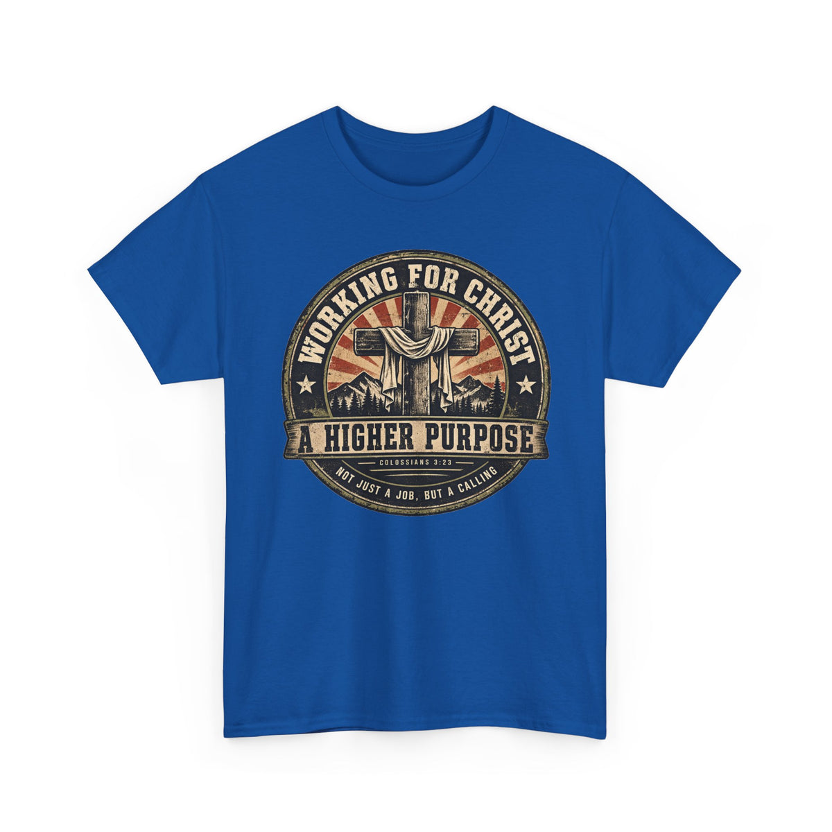 Chaplain T‑Shirt — "Working for Christ: A Higher Purpose" Christian Tee