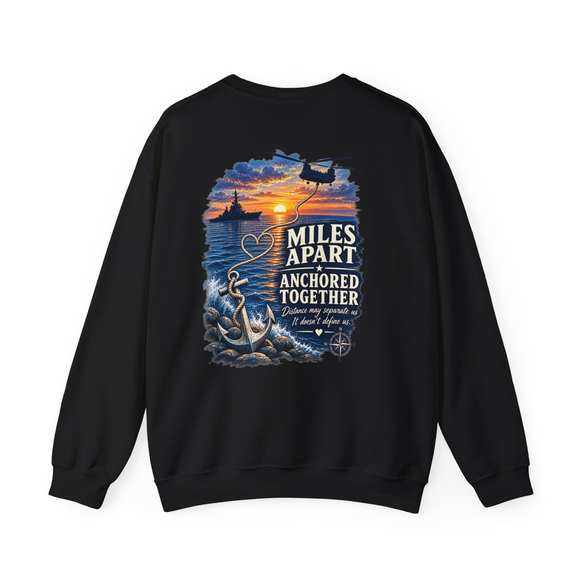 Miles Apart, Anchored Together — Military Family Crewneck Sweatshirt