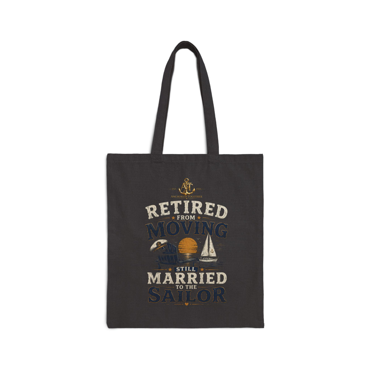 Tote Bag — "Retired Moving Married Sailor" Canvas Tote for Retired Navy & Marine Life, Beachy Retirement Gift