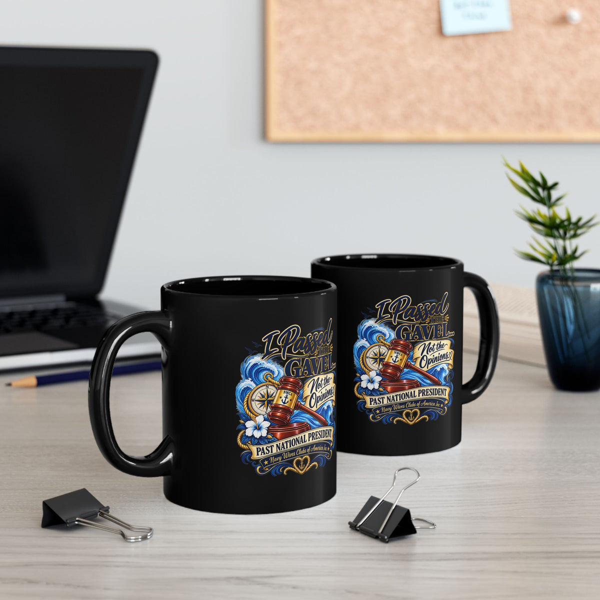 Judge Gavel Mug — "I Passed the Gavel, Not the Opinions" Black Coffee Cup