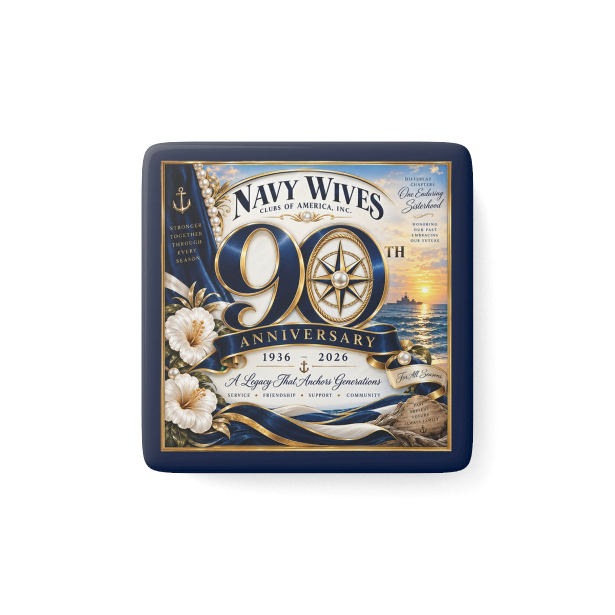 Navy Wives 90th Anniversary Porcelain Square Magnet