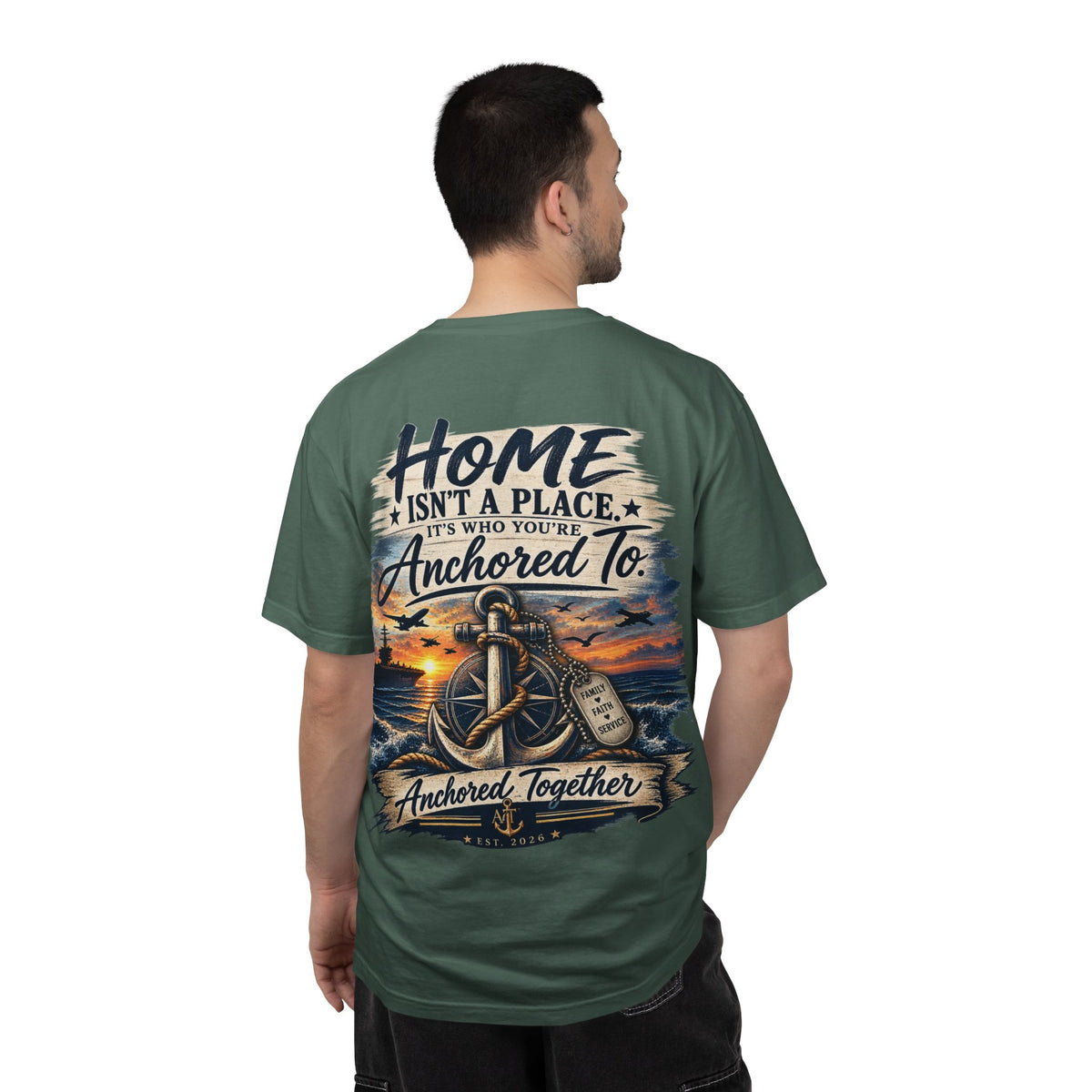 Home Isn't a Place - Anchored Together Tee