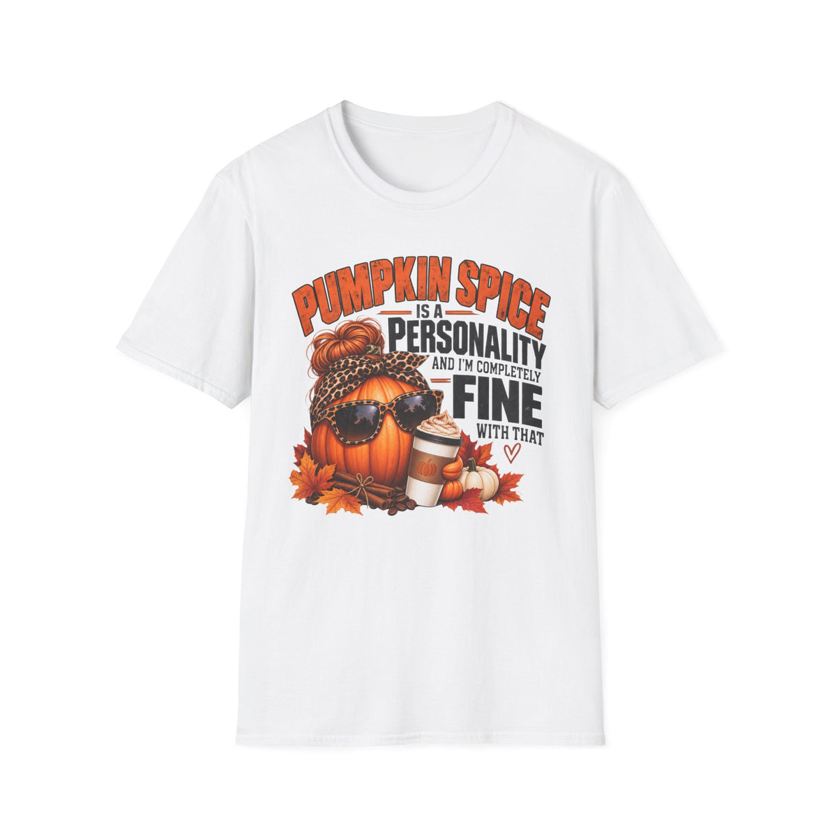 Pumpkin Spice Is a Personality – Funny Fall Graphic Tee
