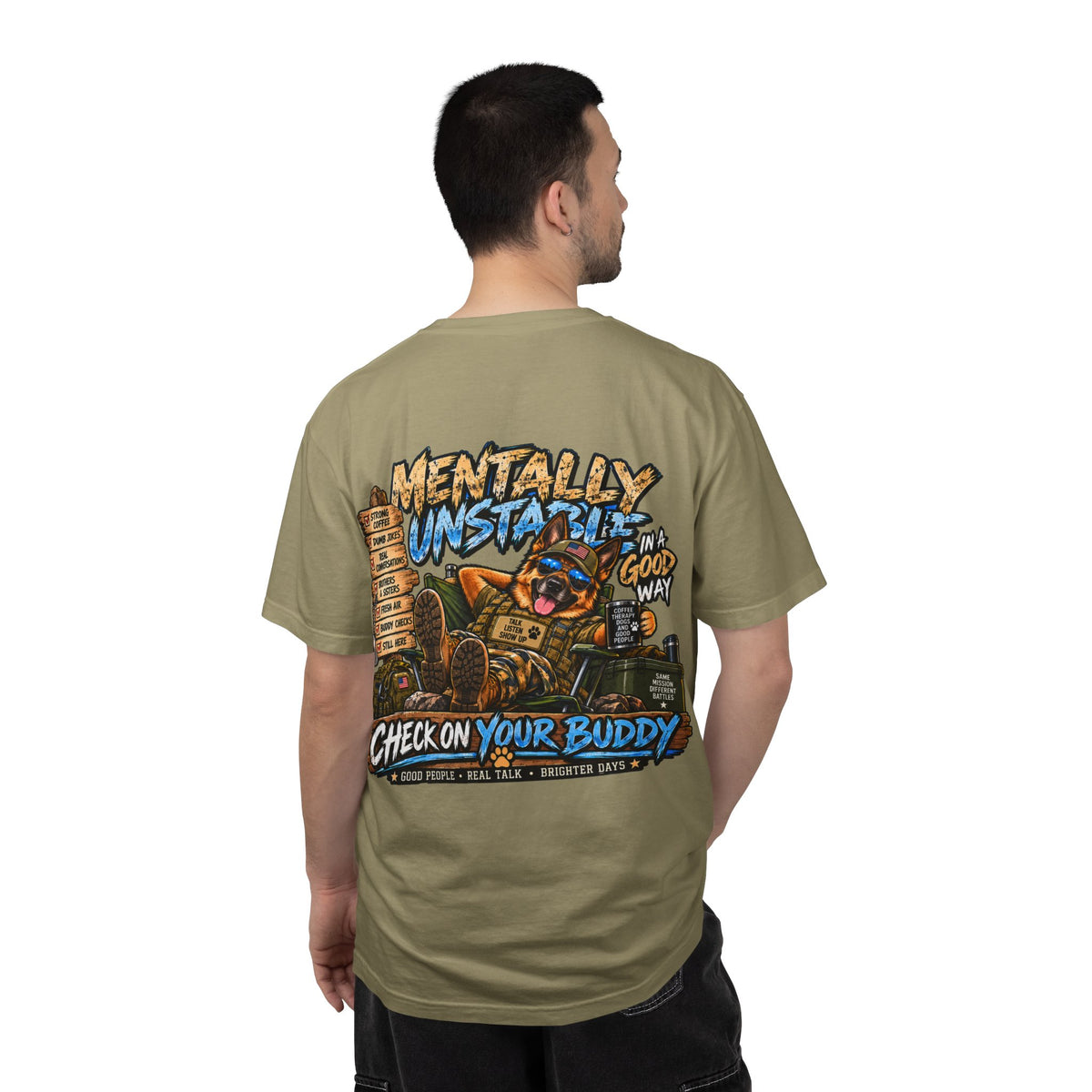 Mentally Unstable Graphic T-Shirt — "Check On Your Buddy" Mental Health Awareness Tee