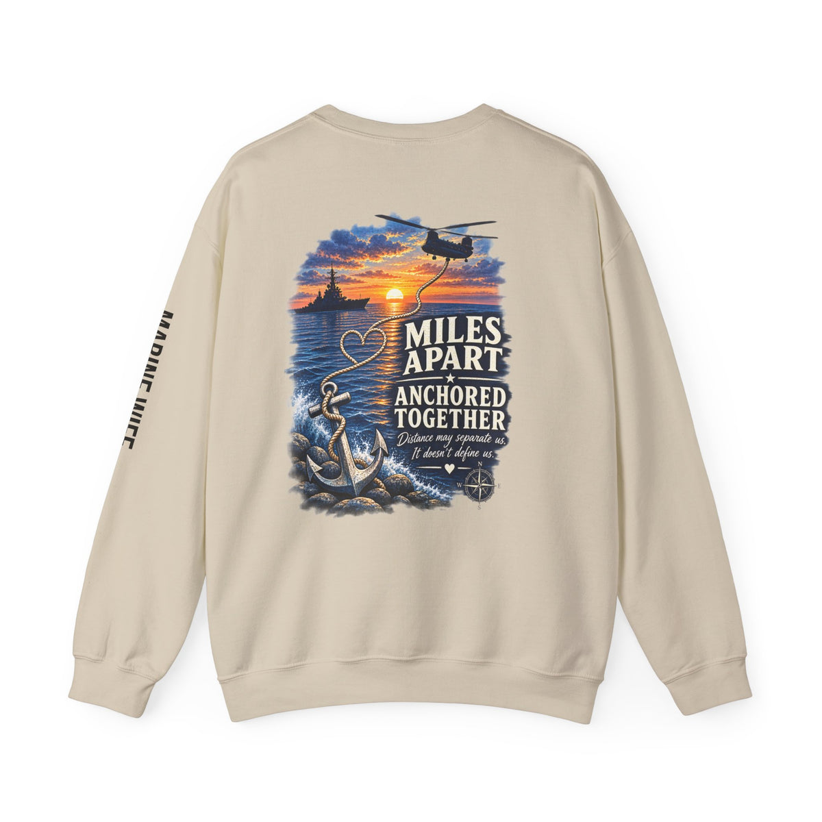 Miles Apart, Anchored Together — Marine Wife Deployment Crewneck Sweatshirt