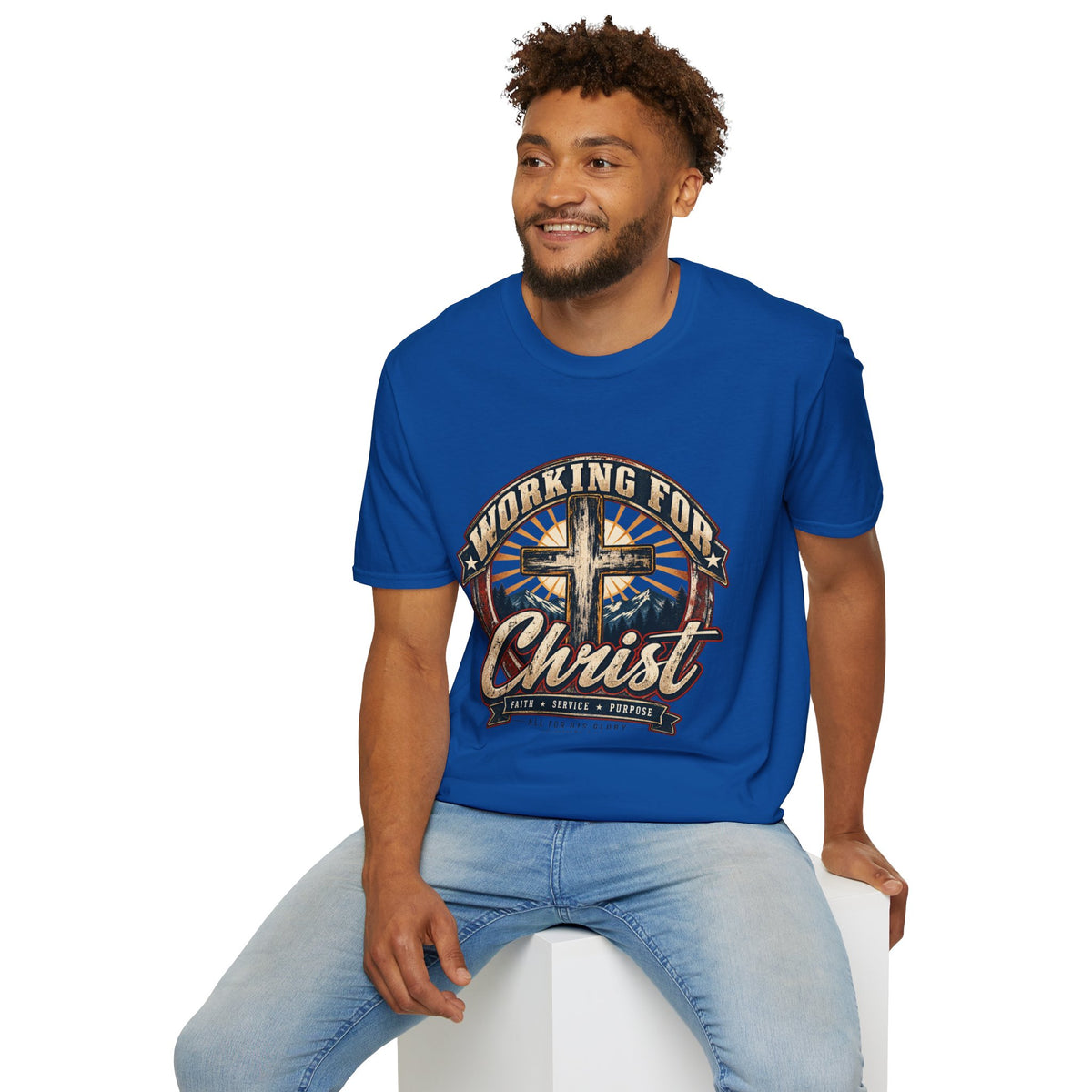 Working for Christ – Faith, Service & Purpose T-Shirt