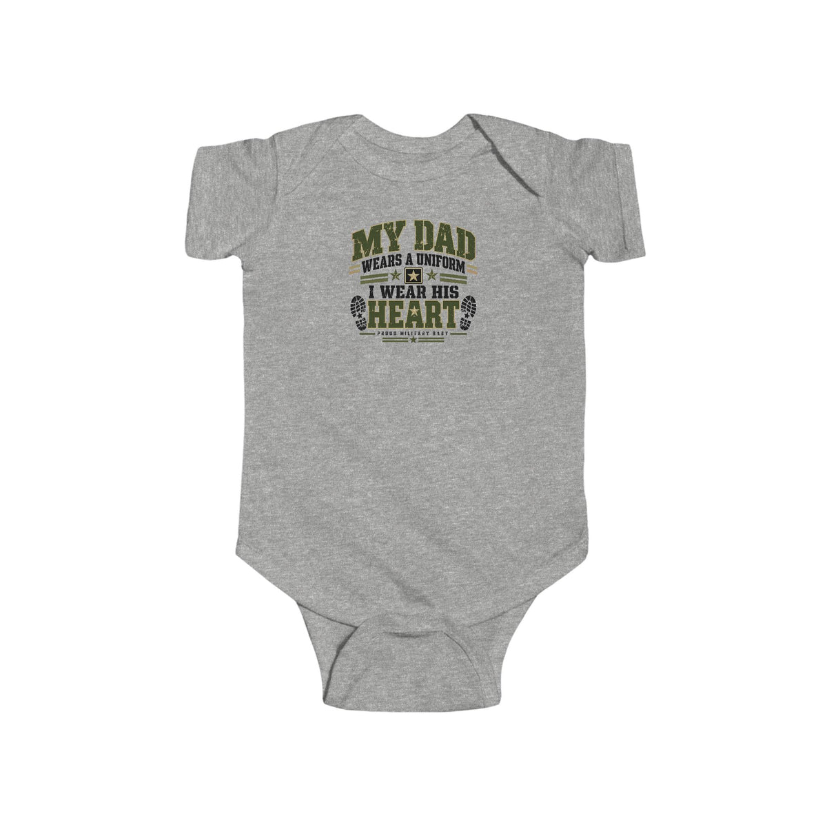 Baby Bodysuit - "My Dad Wears A Uniform I Wear His Heart" Cute Military Daddy Infant Onesie