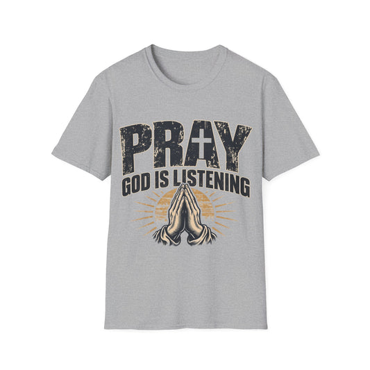 Pray God Is Listening T-Shirt — Christian Faith Prayer Tee, Anchored Together