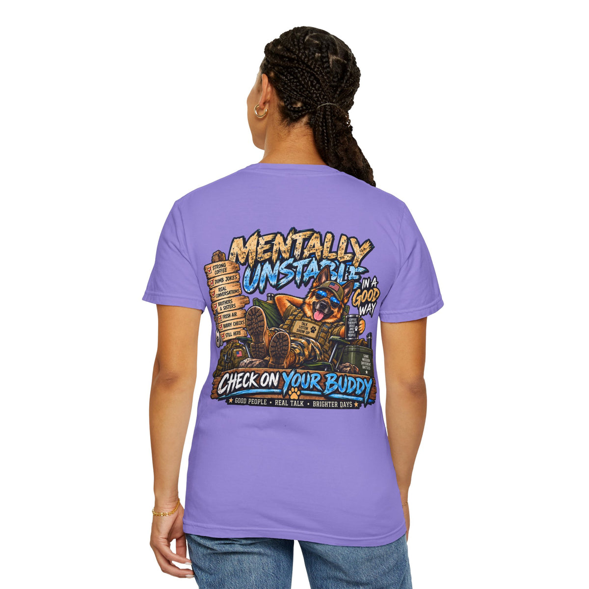 Mentally Unstable Graphic T-Shirt — "Check On Your Buddy" Mental Health Awareness Tee