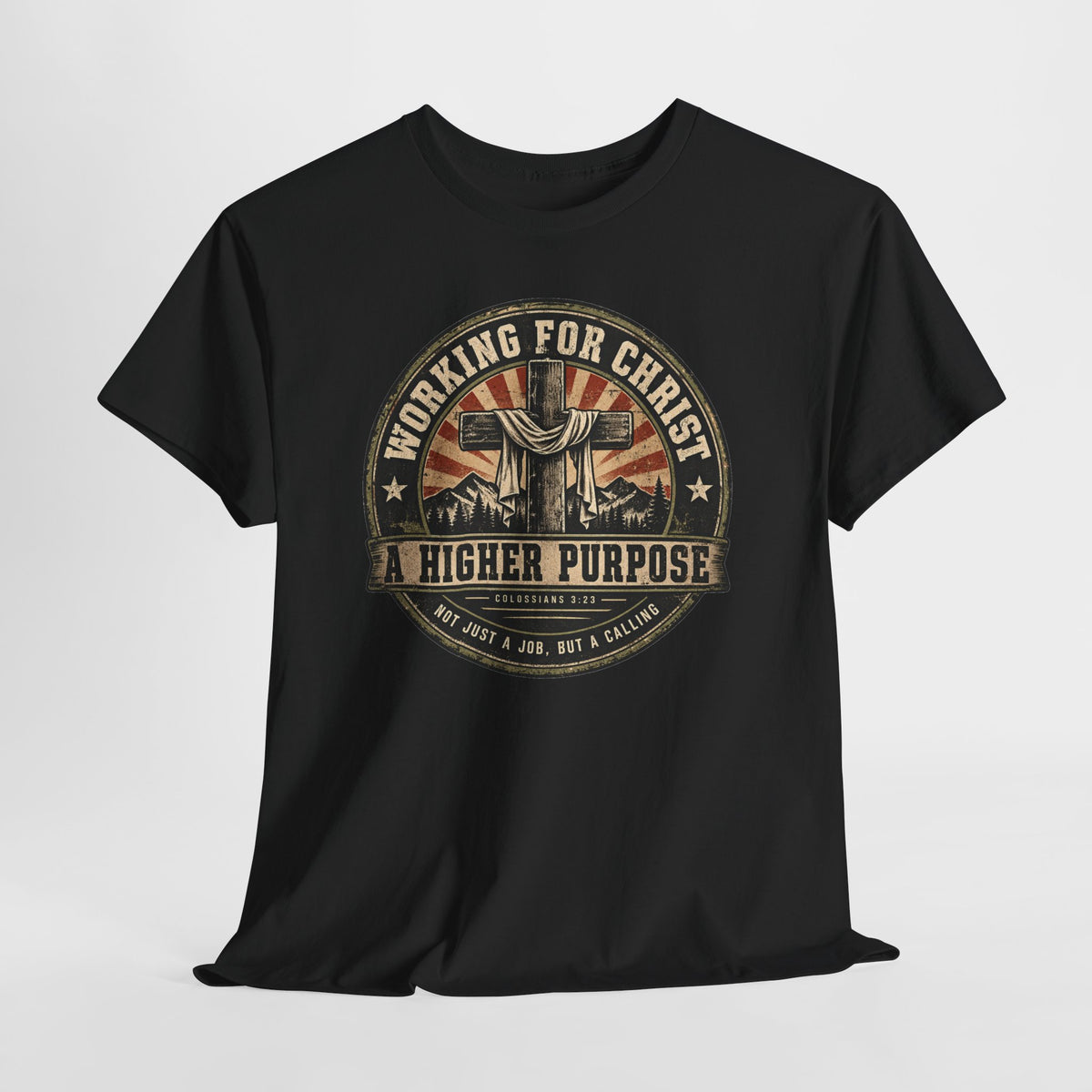 Chaplain T‑Shirt — "Working for Christ: A Higher Purpose" Christian Tee