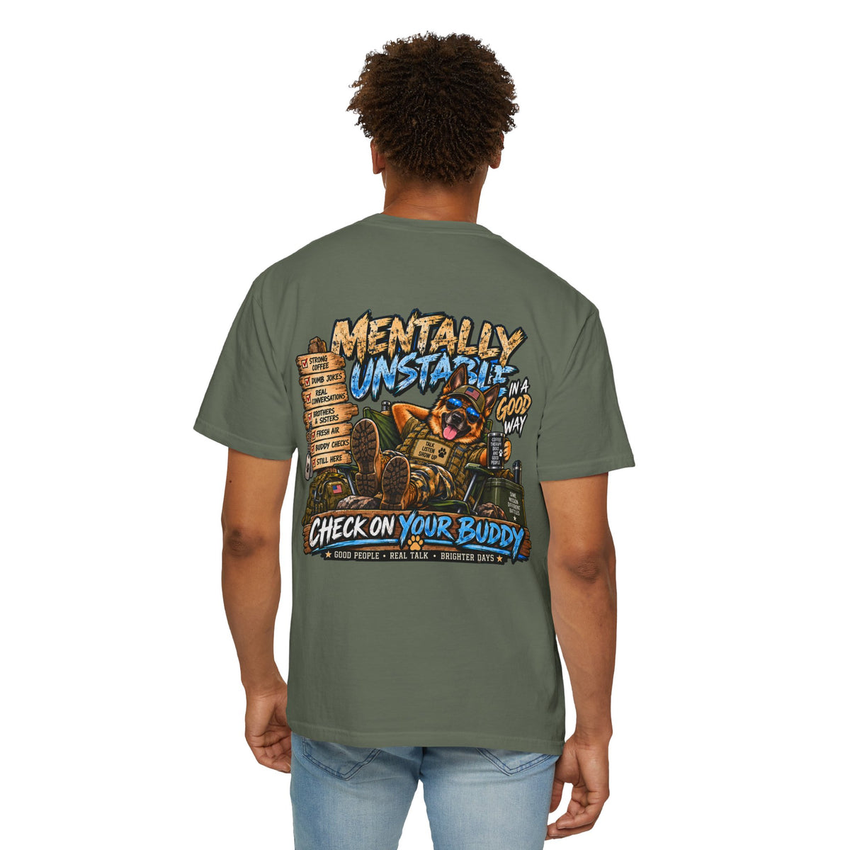 Mentally Unstable Graphic T-Shirt — "Check On Your Buddy" Mental Health Awareness Tee