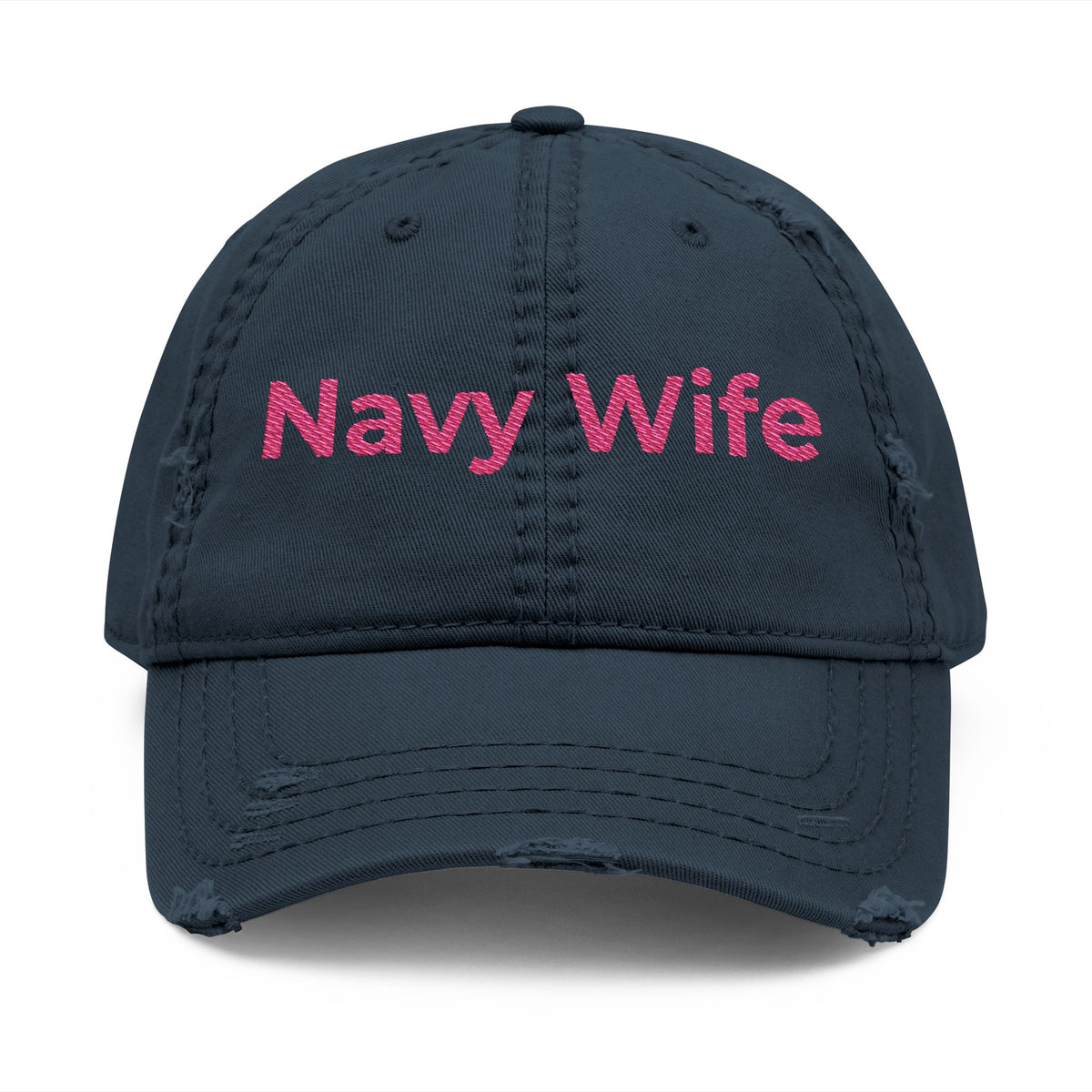 Navy Wife Distressed Dad Hat - Embroidered Pink Text