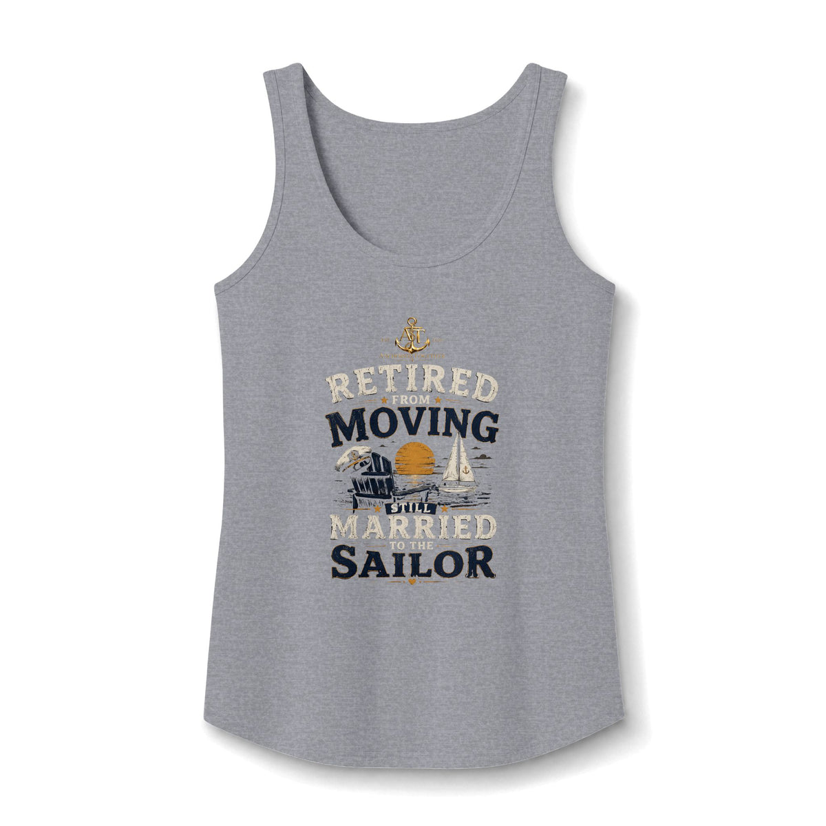 Anchored Together Retired Moving Married Sailor Tank Top