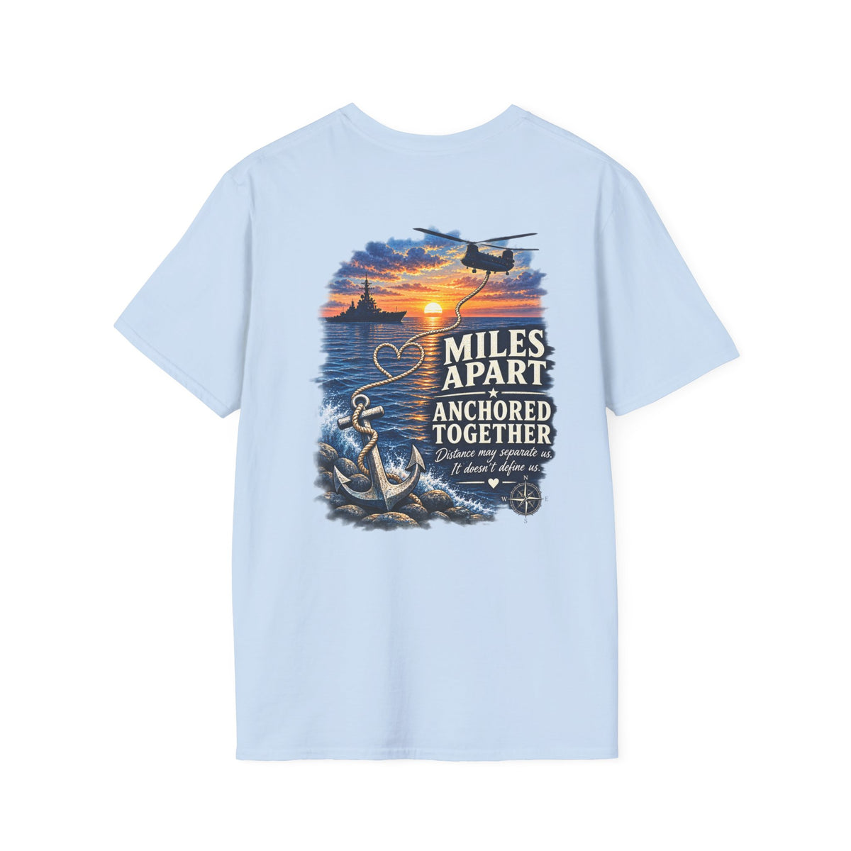 Miles Apart, Anchored Together — Military Deployment Shirt