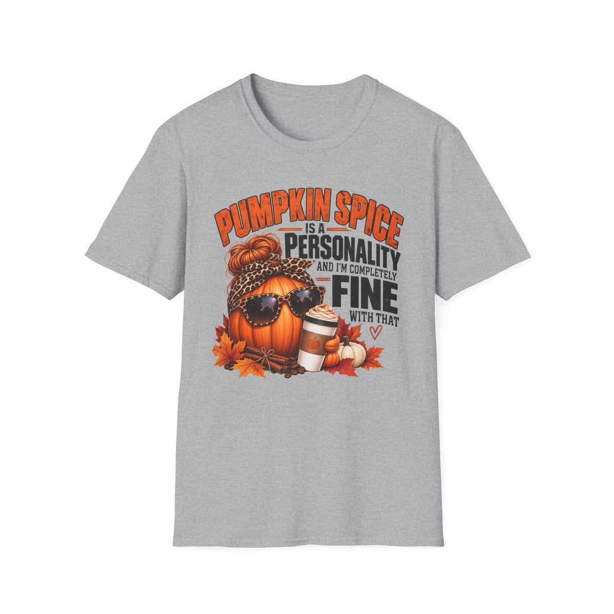 Pumpkin Spice Is a Personality – Funny Fall Graphic Tee