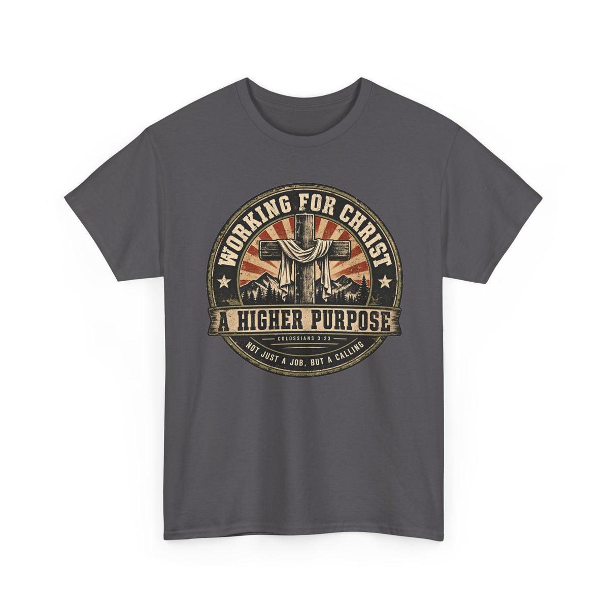 Chaplain T‑Shirt — "Working for Christ: A Higher Purpose" Christian Tee