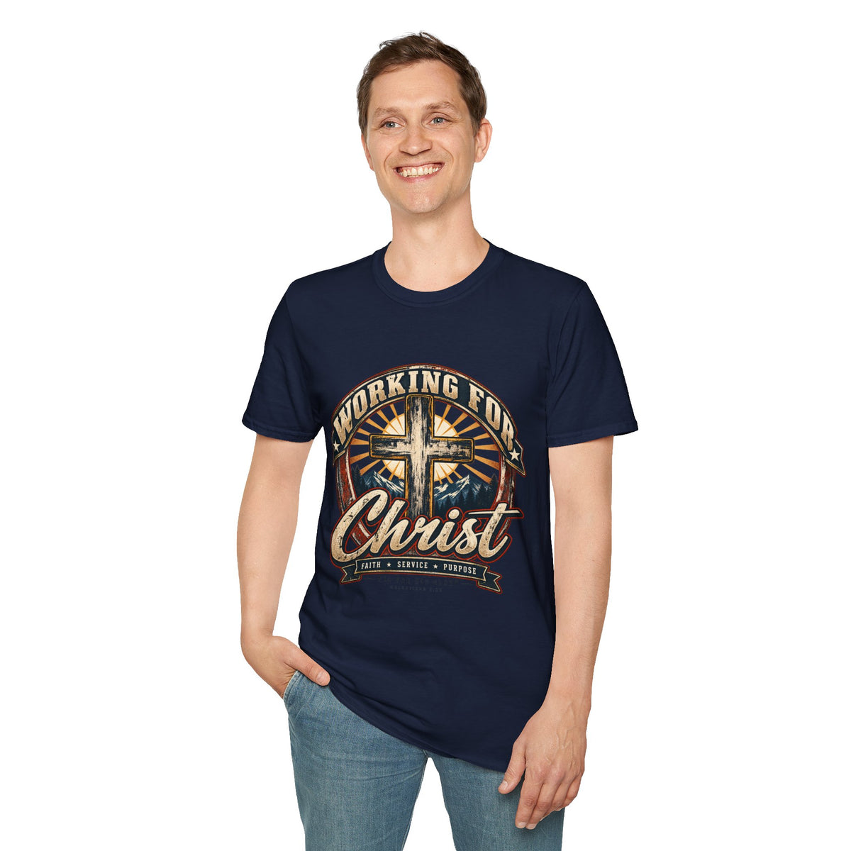 Working for Christ – Faith, Service & Purpose T-Shirt