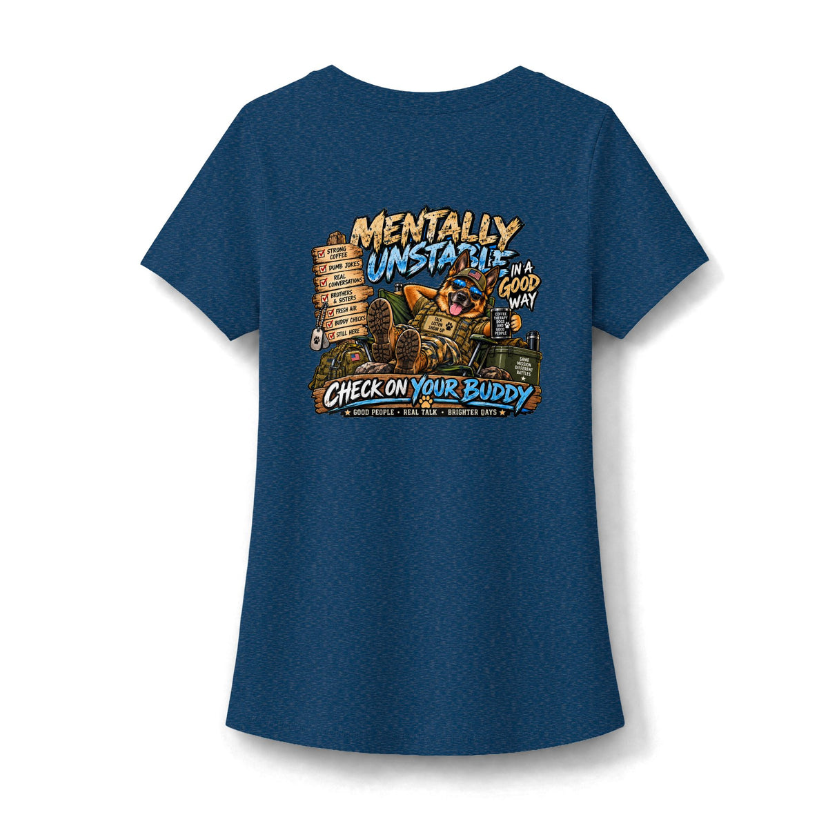 Mentally Unstable Graphic Tee — "Check On Your Buddy" Women's Scoop Neck