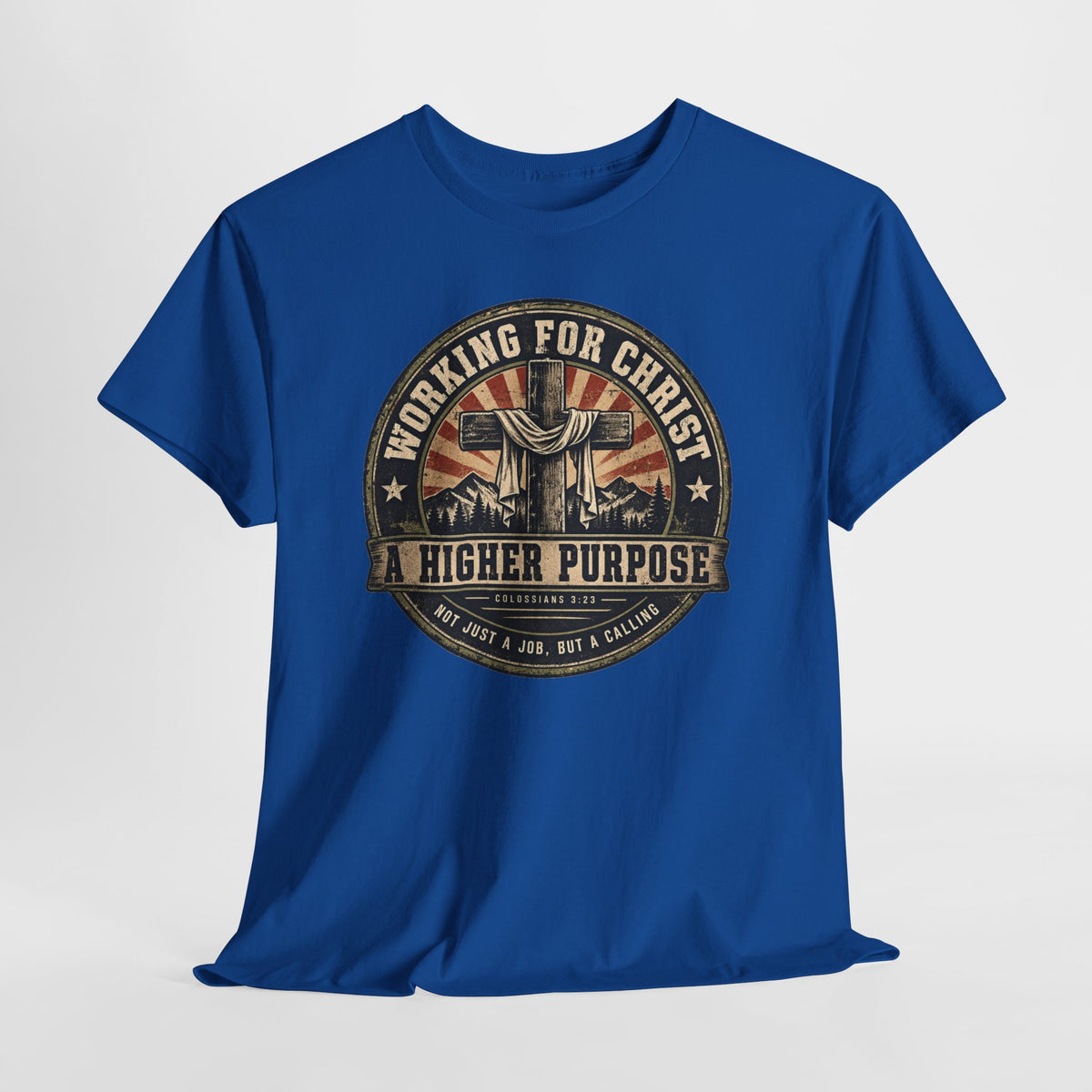 Chaplain T‑Shirt — "Working for Christ: A Higher Purpose" Christian Tee
