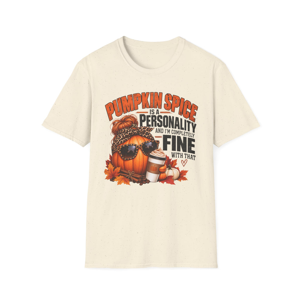 Pumpkin Spice Is a Personality – Funny Fall Graphic Tee