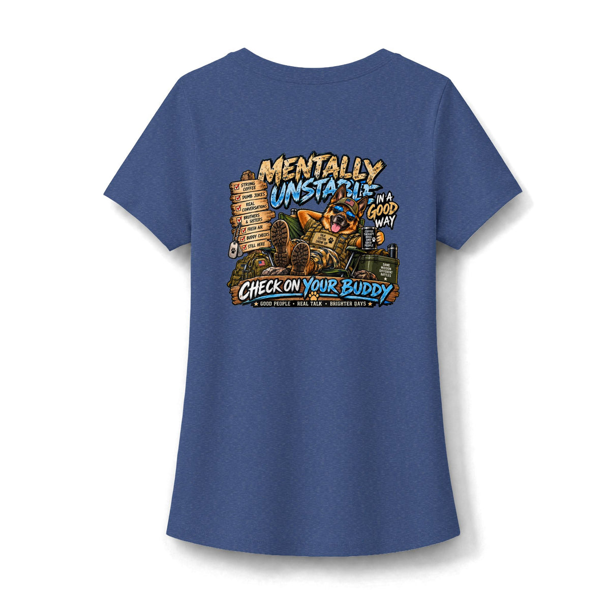 Mentally Unstable Graphic Tee — "Check On Your Buddy" Women's Scoop Neck