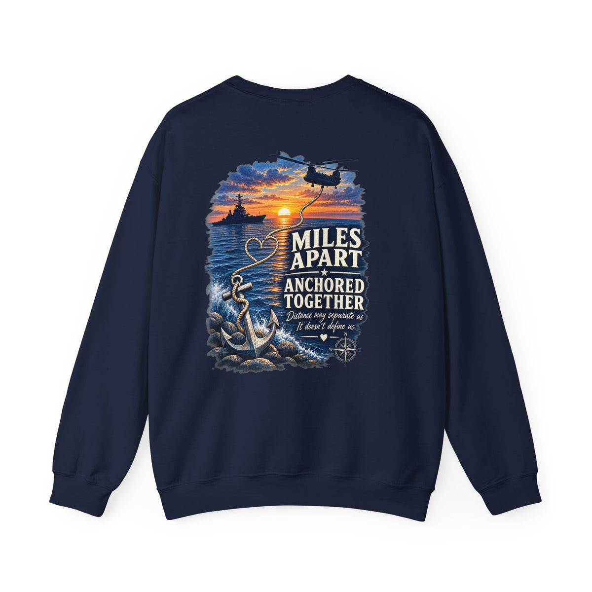 Miles Apart, Anchored Together — Military Family Crewneck Sweatshirt